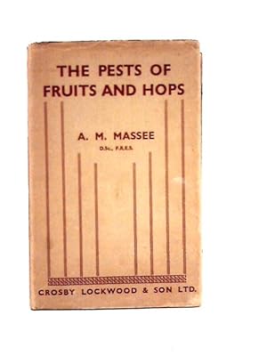 Bild des Verkufers fr The Pests of Fruits and Hops zum Verkauf von World of Rare Books
