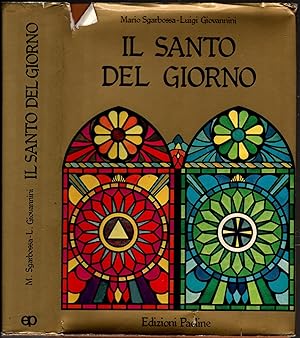 Imagen del vendedor de IL SANTO DEL GIORNO a la venta por iolibrocarmine