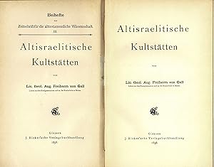 Imagen del vendedor de Altisraelitische Kultsttten (Originalausgabe 1898) a la venta por Libro-Colonia (Preise inkl. MwSt.)