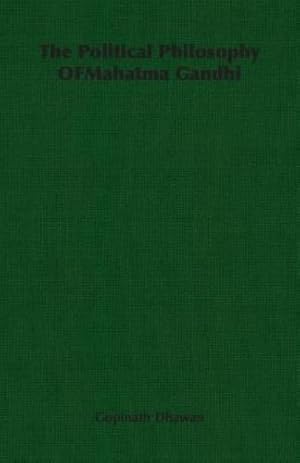 Seller image for The Political Philosophy Ofmahatma Gandhi [Soft Cover ] for sale by booksXpress
