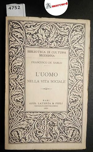 De Sarlo Francesco, L'uomo nella vita sociale, Laterza, 1931