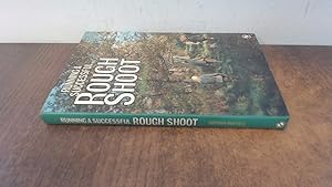 Seller image for Running a Successful Rough Shoot: Norman Mursell for sale by BoundlessBookstore