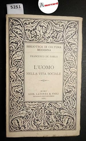 De Sarlo Francesco, L'uomo nella vita sociale, Laterza, 1931