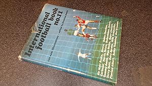 Seller image for International Football Book : No. 11 for sale by BoundlessBookstore