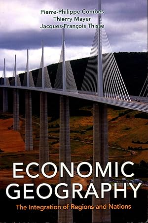 Seller image for Economic Geography The Integration of Regions and Nations for sale by avelibro OHG