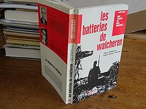 Image du vendeur pour Les batteries de Walcheren mis en vente par librairie ESKAL