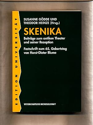 Imagen del vendedor de Skenika Beitrge zum antiken Theater und seiner Rezeption / Festschrift zum 65. Geburtstag von Horst-Dieter Blume a la venta por avelibro OHG