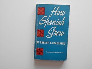 Immagine del venditore per How spanish grew. venduto da Librera Camino Bulnes