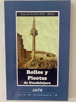 Imagen del vendedor de Rollos y picotas de Guadalajara a la venta por Librera Pramo
