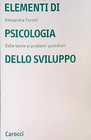 Bild des Verkufers fr Elementi di psicologia dello sviluppo zum Verkauf von Librodifaccia