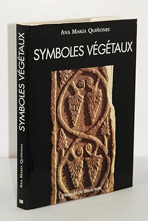 Image du vendeur pour Symboles Vgtaux: La Flore Sculpte dans L'art Mdival mis en vente par Henry Pordes Books Ltd