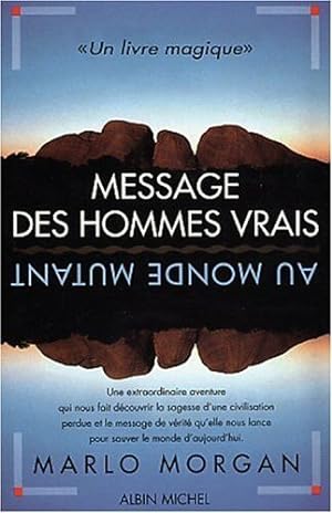 Seller image for Message des hommes vrais au monde mutant for sale by librairie philippe arnaiz