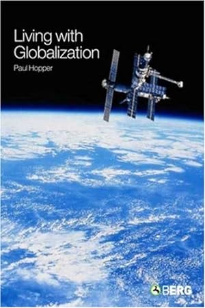 Bild des Verkufers fr Living with Globalization by Hopper, Paul [Paperback ] zum Verkauf von booksXpress