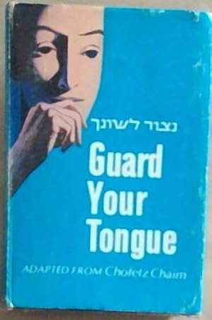 Bild des Verkufers fr Guard Your Tongue : adapted from Chofetz Chaim zum Verkauf von Chapter 1