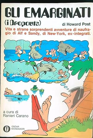 Seller image for Gli emarginati (i Dropouts) for sale by Librodifaccia