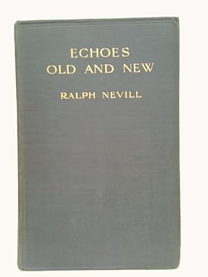 Image du vendeur pour Echoes Old and New mis en vente par World of Rare Books