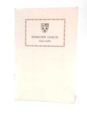 Seller image for Edmund Leach 1910 - 1989: Provost, Emeritus Professor of Social Anthropology for sale by World of Rare Books