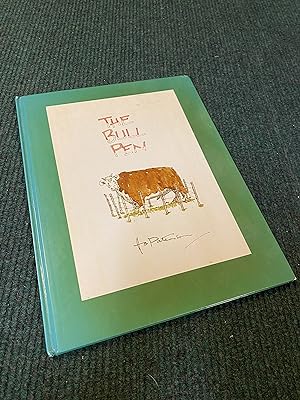 Bild des Verkufers fr The Bull Pen zum Verkauf von The Berwyn Bookshop
