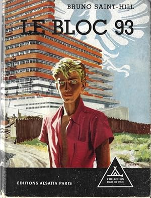 Imagen del vendedor de Le Bloc 93. a la venta por Librairie Victor Sevilla