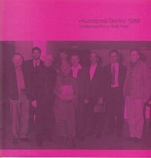 Seller image for Kunstpreis Berlin 1988. - Bildende Kunst. - Im Inhalt: die Preistrger 1988, Frderungspreise / Aus der Geschichte des Kunstpreises / Die Preistrger 1948 - 1987 / Will-Grohmann-Preis 1987, die Preistrger 1967 - 1986. for sale by Antiquariat Carl Wegner