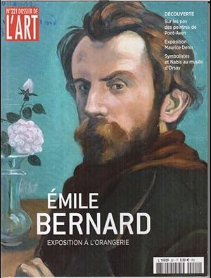 Seller image for Dossier de l' art. - No. 221, 2014. - Du contenu: Emile Bernard - portrait en clair-obscur / Maurice Denis - vers un nouvel art chretien. for sale by Antiquariat Carl Wegner