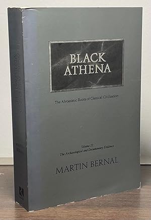 Bild des Verkufers fr Black Athena _ Volume II: The Archaeological and Documentary Evidence zum Verkauf von San Francisco Book Company