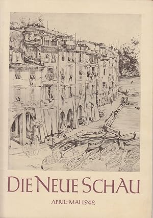 Bild des Verkufers fr Die Neue Schau: Monatsschrift fr das Kulturelle Leben im Deutschen Haus 4 Jahr / Heft 1/2, April-Mai 1942 zum Verkauf von Allguer Online Antiquariat