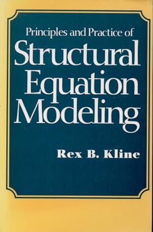 Bild des Verkufers fr Principles and Practice of Structural Equation Modeling zum Verkauf von San Francisco Book Company