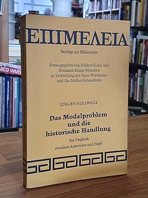 Seller image for Das Modalproblem und die historische Handlung - Ein Vergleich zwischen Aristoteles und Hegel, for sale by Antiquariat Orban & Streu GbR