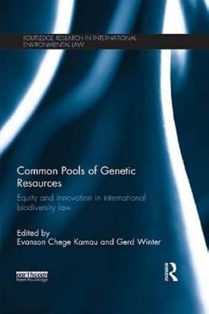 Immagine del venditore per Common Pools of Genetic Resources: Equity and Innovation in International Biodiversity Law [Paperback ] venduto da booksXpress
