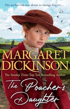 Bild des Verkufers fr The Poacher's Daughter : The Heartwarming Page-turner From One of the UK's Favourite Saga Writers zum Verkauf von Smartbuy