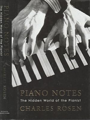 Immagine del venditore per Piano notes The hidden world of the pianist venduto da Biblioteca di Babele