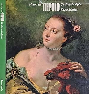 Bild des Verkufers fr Mostra del Tiepolo. Catalogo dei dipinti zum Verkauf von Biblioteca di Babele