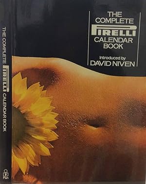 Immagine del venditore per The Complete Pirelli Calendar Book venduto da Biblioteca di Babele