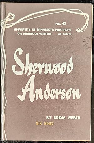 Image du vendeur pour Sherwood Anderson Pamphlets on American Writers, Number 43 mis en vente par Shore Books