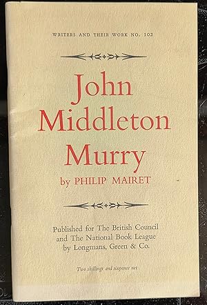 Imagen del vendedor de John Middleton Murry (Writers And Their Work No.102) a la venta por Shore Books