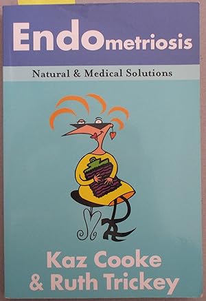 Immagine del venditore per Endometriosis: Natural and Medical Solutions venduto da Reading Habit
