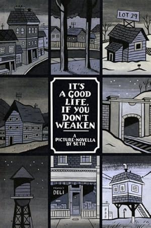 Seller image for It's a Good Life, If You Don't Weaken for sale by GreatBookPricesUK