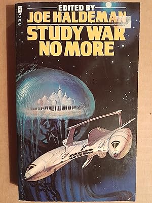 Seller image for Study War No More: A Selection of Alternatives for sale by N & A Smiles