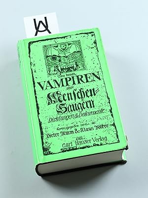 Seller image for Von denen Vampiren oder Menschensaugern. Dichtungen und Dokumente. for sale by Antiquariat Uhlmann