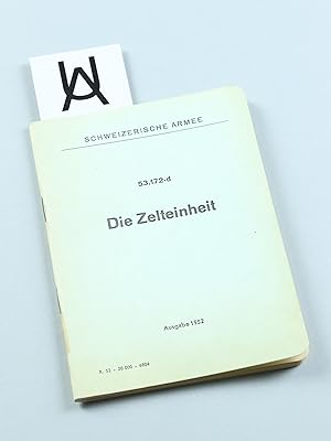 Die Zelteinheit. Ausgabe 1952.