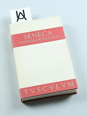 Apokolokyntosis. Lateinisch-deutsch. Herausgegeben und übersetzt von Gerhard Binder.