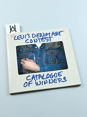 Levi's Denim Art Contest. Catalogue of Winners. [Buch und dt. Beilage].