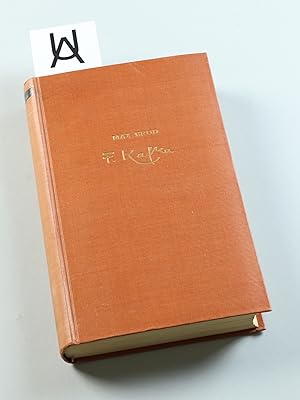 Franz Kafka. Eine Biographie. (Erinnerungen und Dokumente).