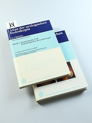 Atlas der urologischen Endoskopie in 2 Bänden. [Bde. 1 u. 2; komplett].