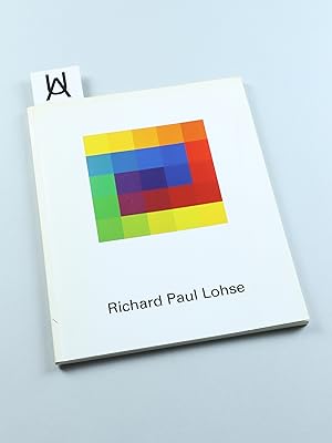 Seller image for Richard Paul Lohse. Colour Becomes Form. for sale by Antiquariat Uhlmann