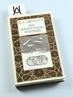 Imagen del vendedor de Der aeronautische Sindtbart oder Seltsame Luftreise von Niedercalifornien nach Crain. Ein Fragment von dem Autore selbst aus dem Yucatekischen anno 1958 ins Teutsche gebracht sowie edirt & annotirt durch Klaus Reichert. a la venta por Antiquariat Uhlmann