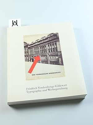 Imagen del vendedor de Typographie kann unter Umstnden Kunst sein. Vordemberge-Gildewart. Typographie und Werbegestaltung. a la venta por Antiquariat Uhlmann