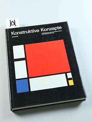 Seller image for Konstruktive Konzepte. Eine Geschichte der konstruktiven Kunst vom Kubismus bis heute. for sale by Antiquariat Uhlmann
