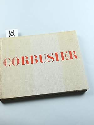 Immagine del venditore per Le Corbusier et son atelier rue de Svres 35. Oeuvre complte 1957 - 1965 publie par W. Boesiger. venduto da Antiquariat Uhlmann